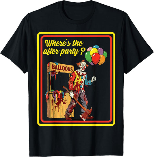 Vintage Horror, Where's The After Party?, Dark Humor T-Shirt - T-Shirt | Black