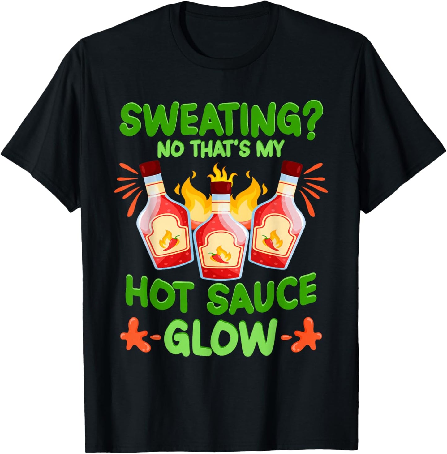 Spicy Food Hot Sauces That's My Hot Sauce T-Shirt - T-Shirt | Black