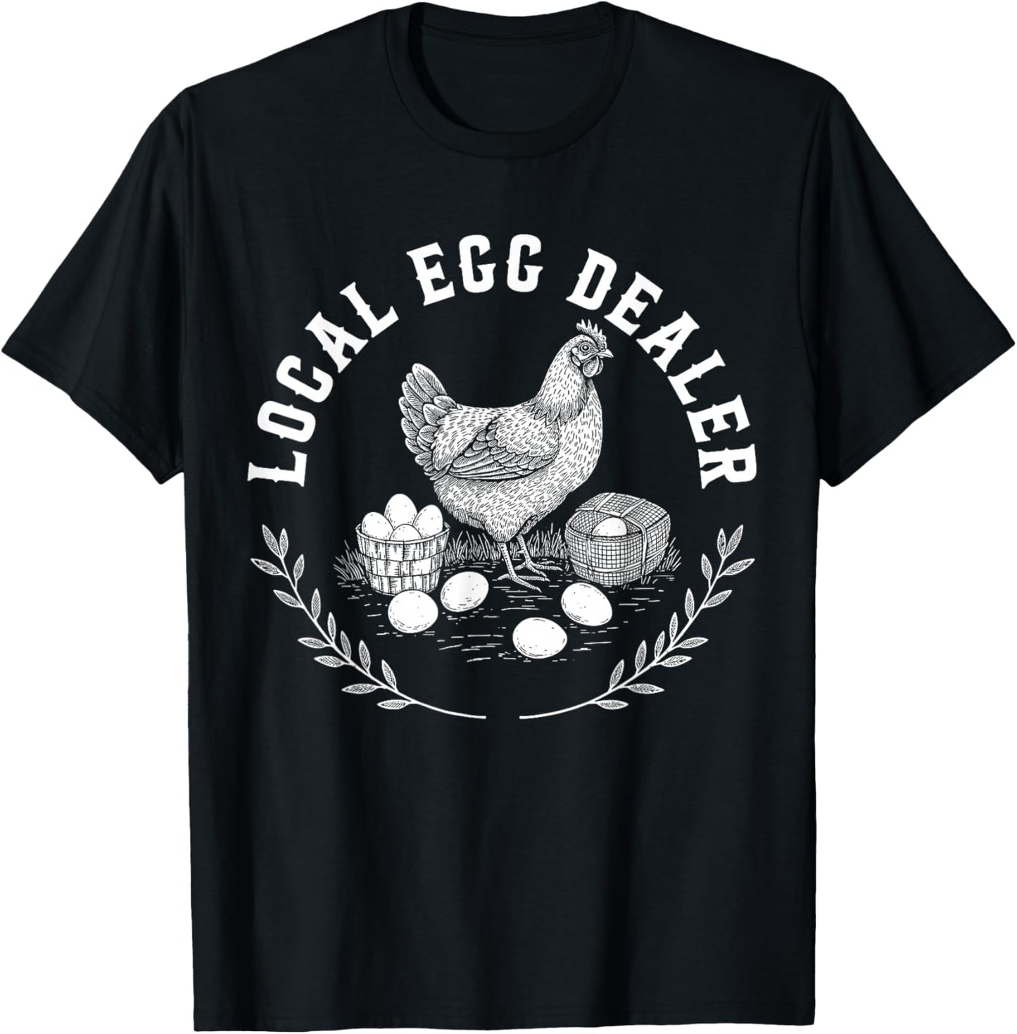 Local Egg Dealer Retro Chicken Egg Funny Farmer Easter T-Shirt - T-Shirt | Black