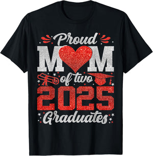 Proud mom Of Two 2025 Graduates Senior Class Of 2025 T-Shirt - T-Shirt | Black