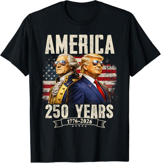 Funny 250 Years America Anniversary 250th Trump Washington T-Shirt - T-Shirt | Black