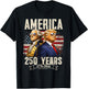 Funny 250 Years America Anniversary 250th Trump Washington T-Shirt - T-Shirt | Black