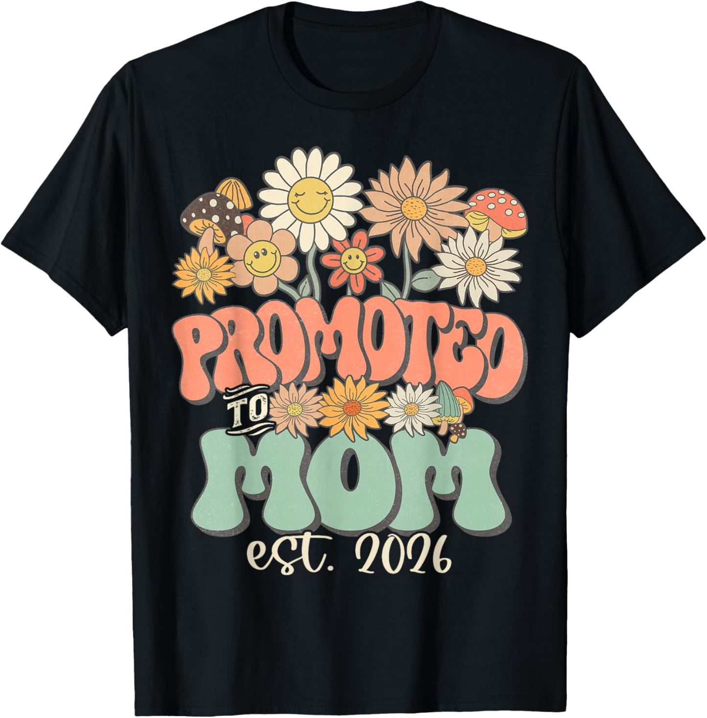 Promoted to Mom 2026 Wildflower Pregnancy Expecting Baby T-Shirt - T-Shirt | Black