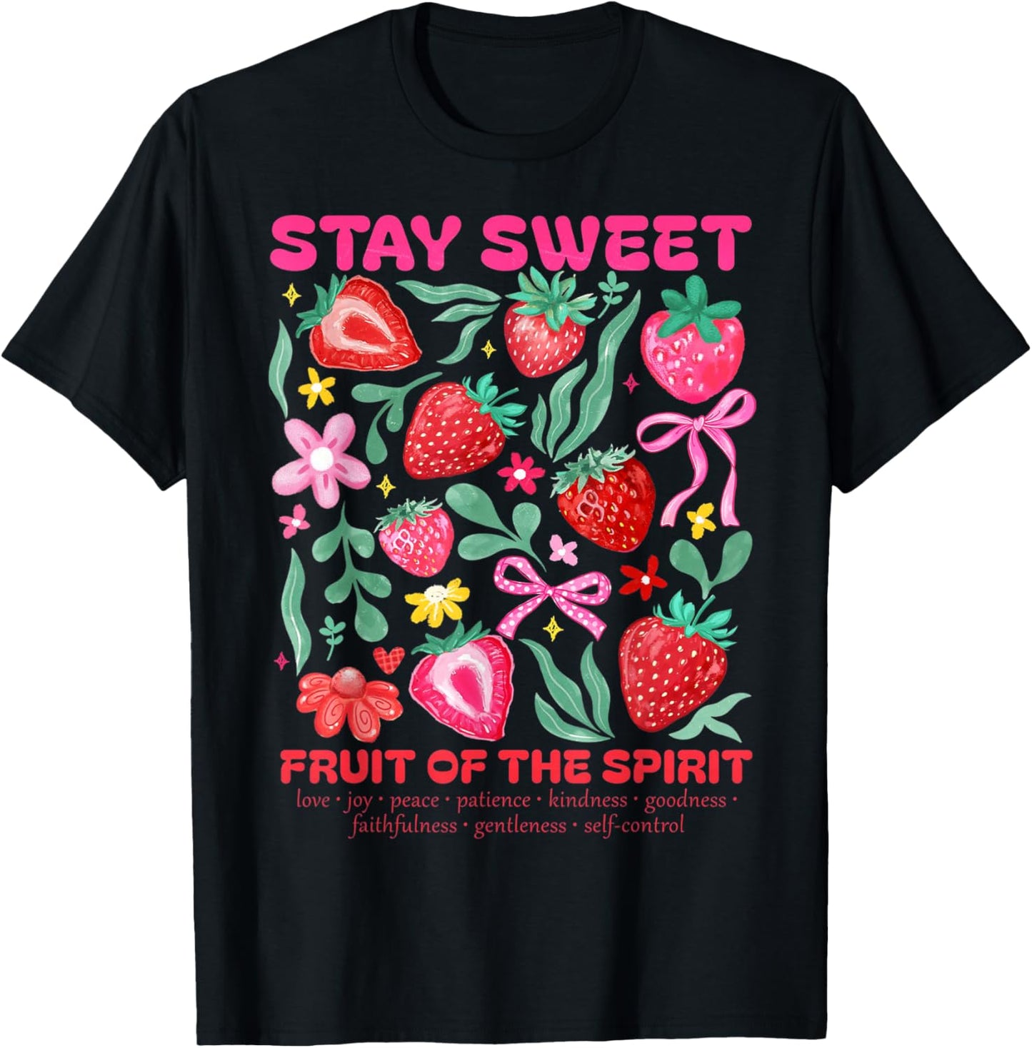 Stay Sweet Fruit of the Spirit Strawberry Boho Christian T-Shirt - T-Shirt | Black
