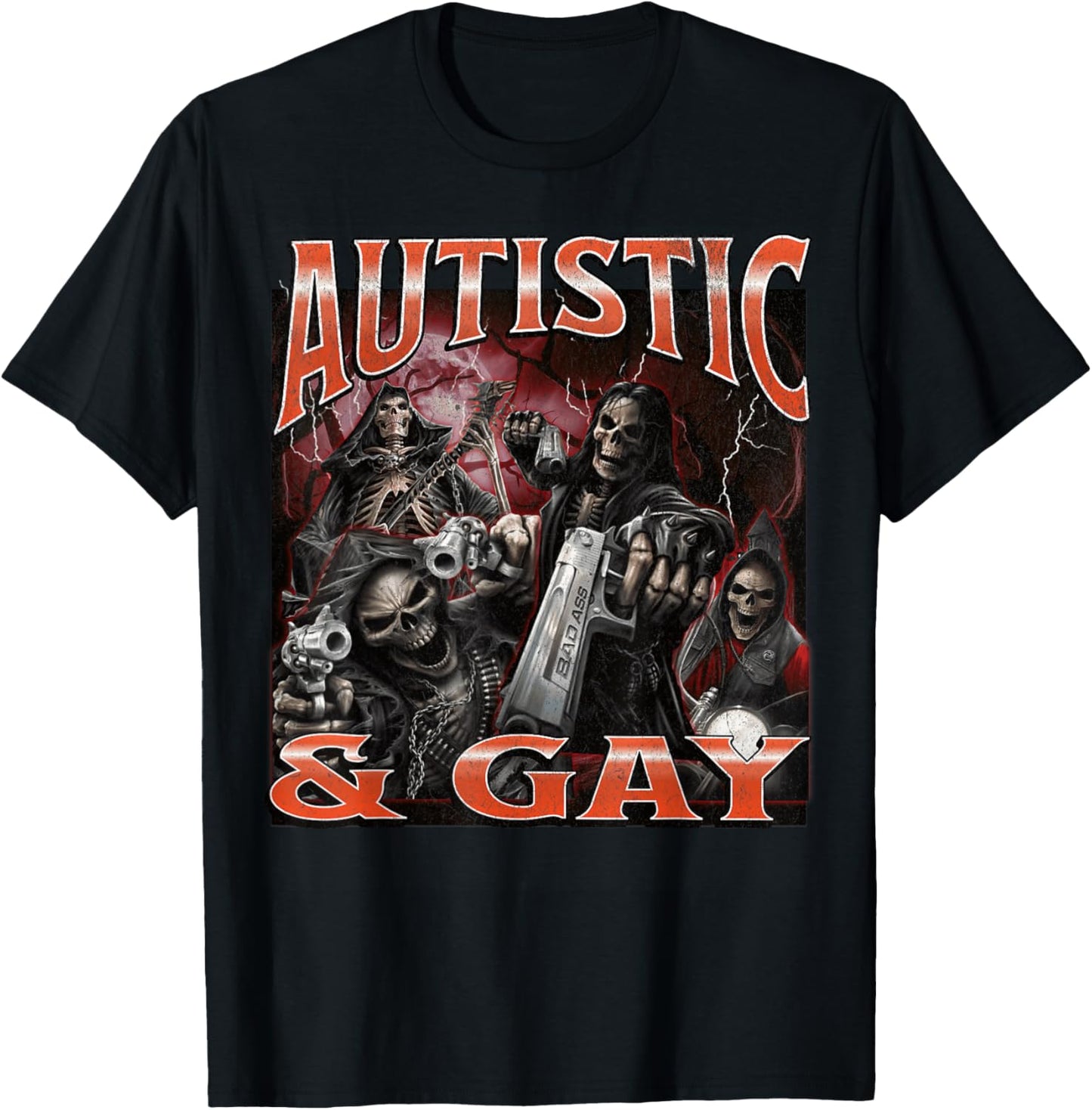 Autistic And Gay Funny Hard Skeleton Meme Bootleg T-Shirt - T-Shirt | Black