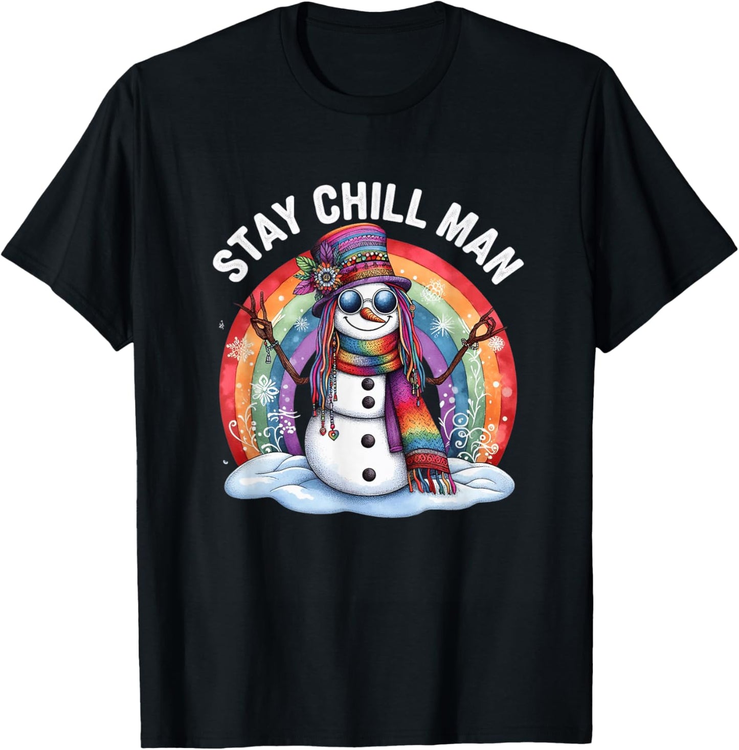 Stay Chill Man Hippie Snowman Bohemian Rainbow Xmas Winter T-Shirt - T-Shirt | Black