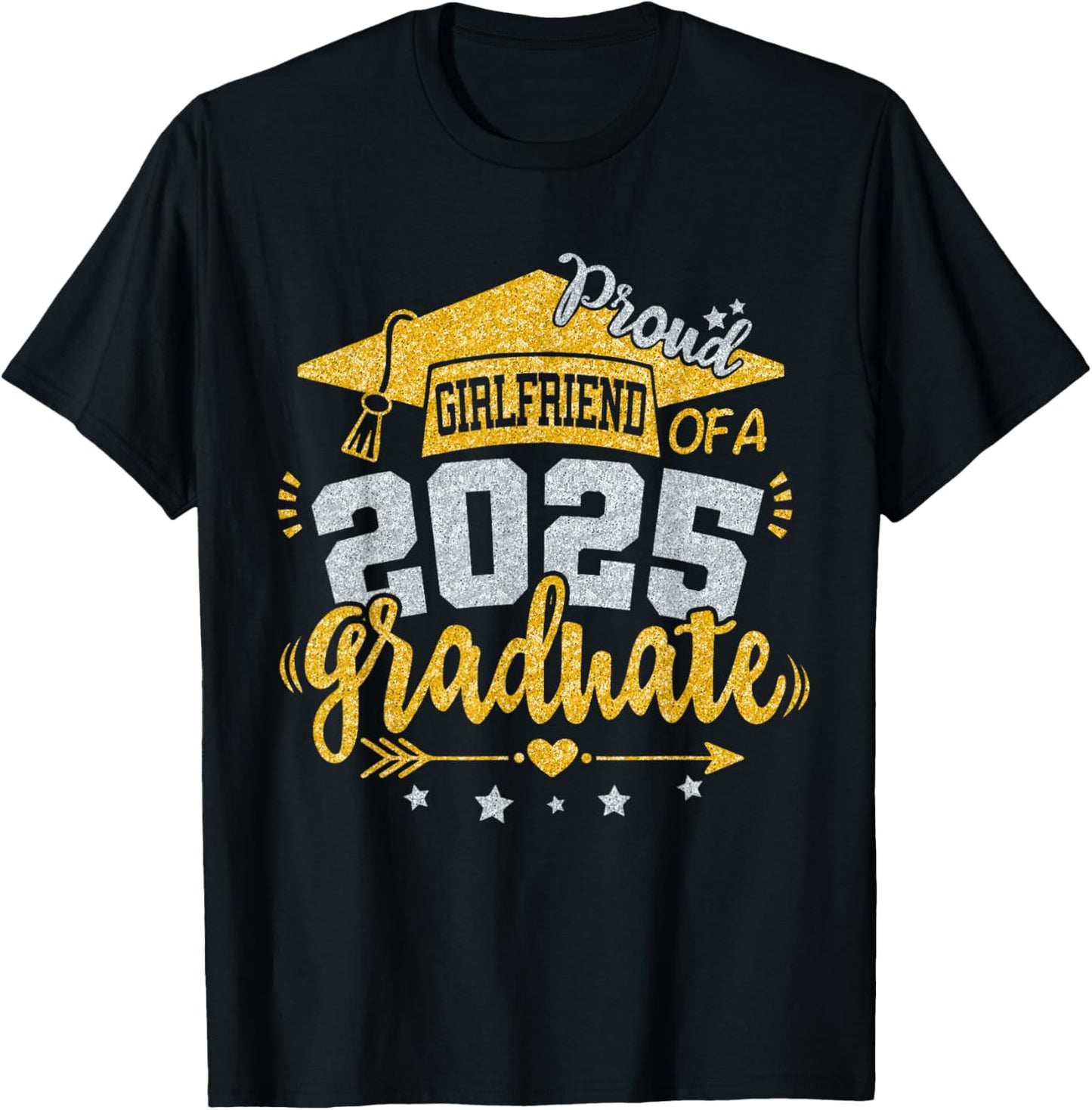 Girlfriend Senior 2025 Proud Girlfriend of a Class of 2025 T-Shirt - T-Shirt | Black