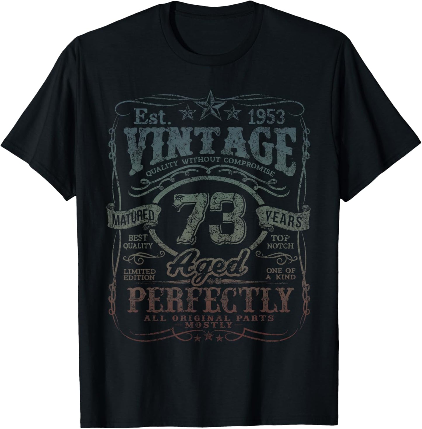 Vintage 1953 Limited Edition Shirt 73 Year Old 73rd Birthday T-Shirt - T-Shirt | Black