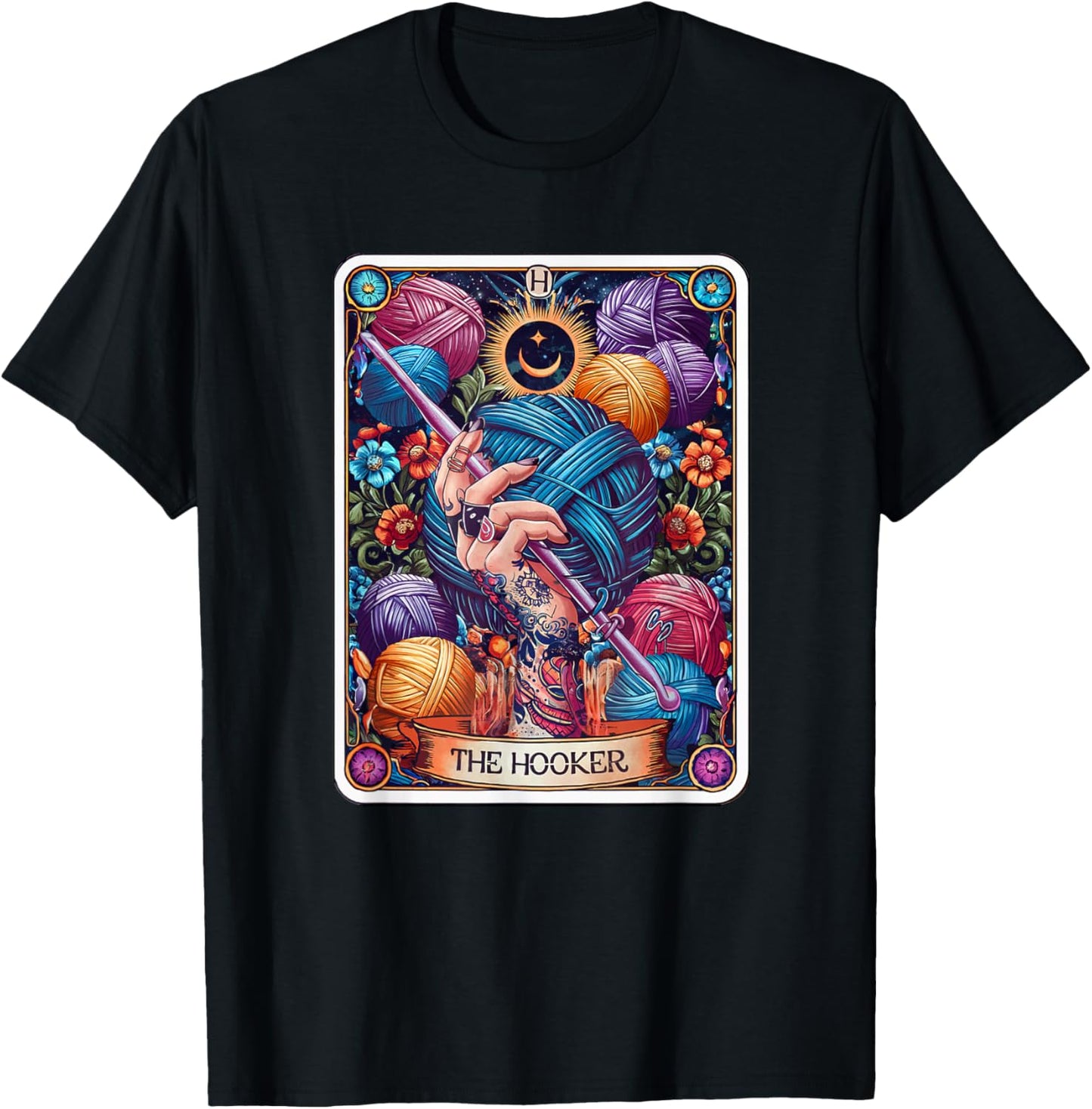 The Hooker Funny Tarot Card Crochet Knitter Knitting Crafter T-Shirt - T-Shirt | Black