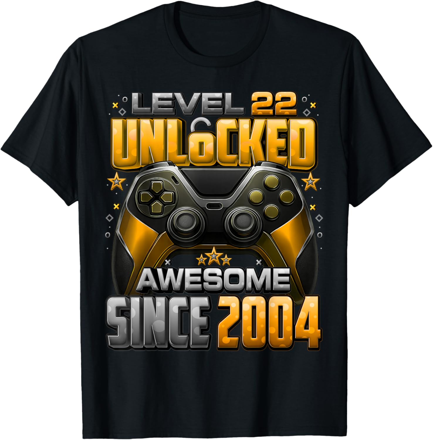 Level 22 Unlocked Awesome Since 2004 22nd Birthday Gaming T-Shirt - T-Shirt | Black