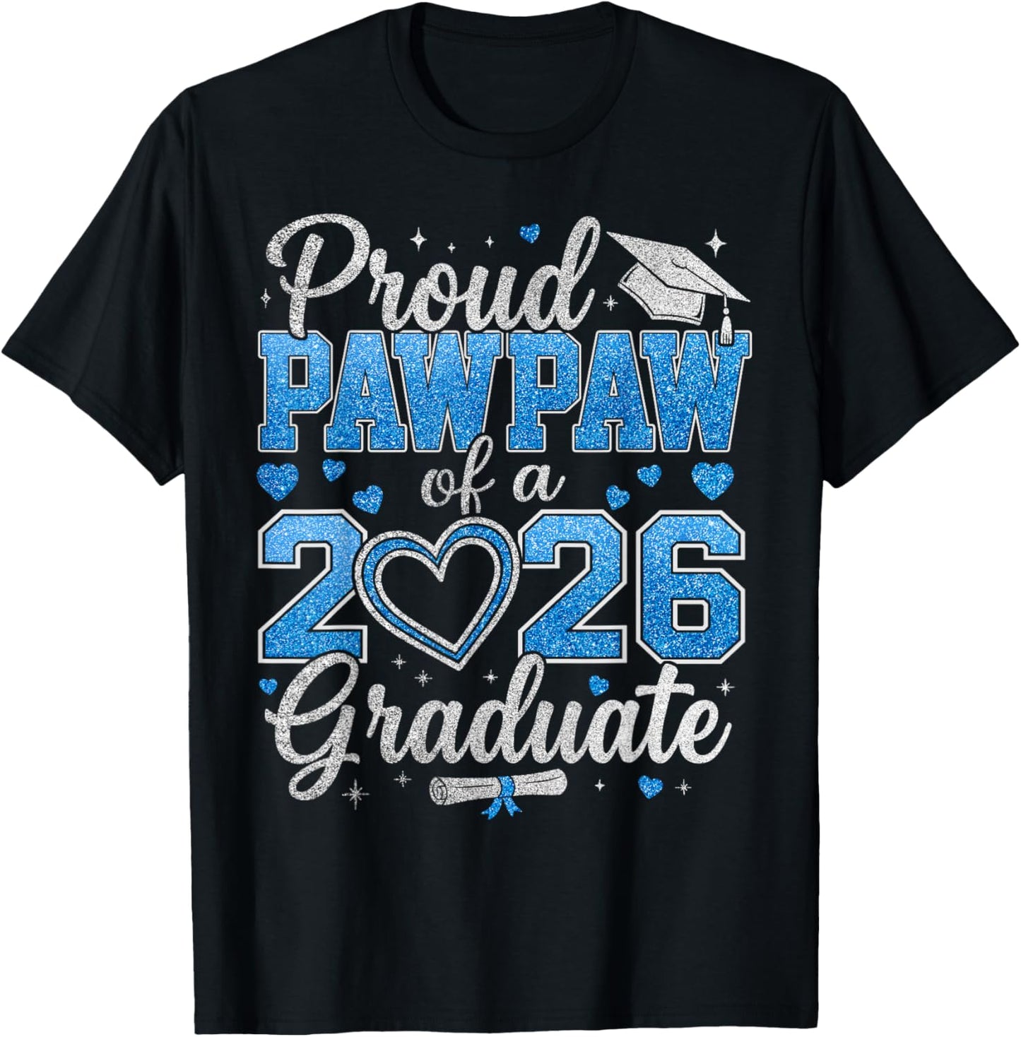 Proud Pawpaw of A 2026 Graduate Senior Class of 2026 T-Shirt - T-Shirt | Black