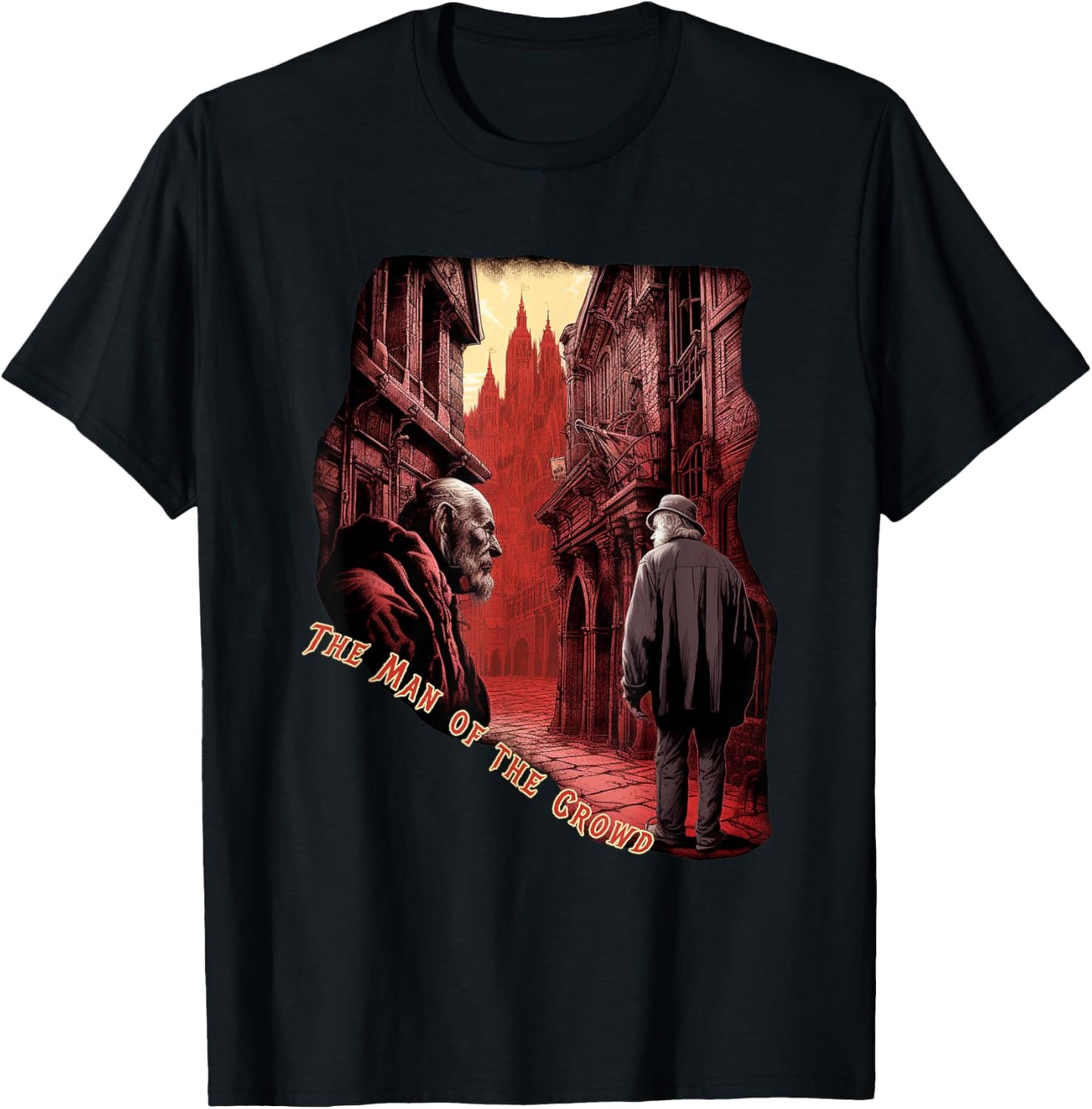 The Man of the Crowds by Edgar Allan Poe T-Shirt - T-Shirt | Black