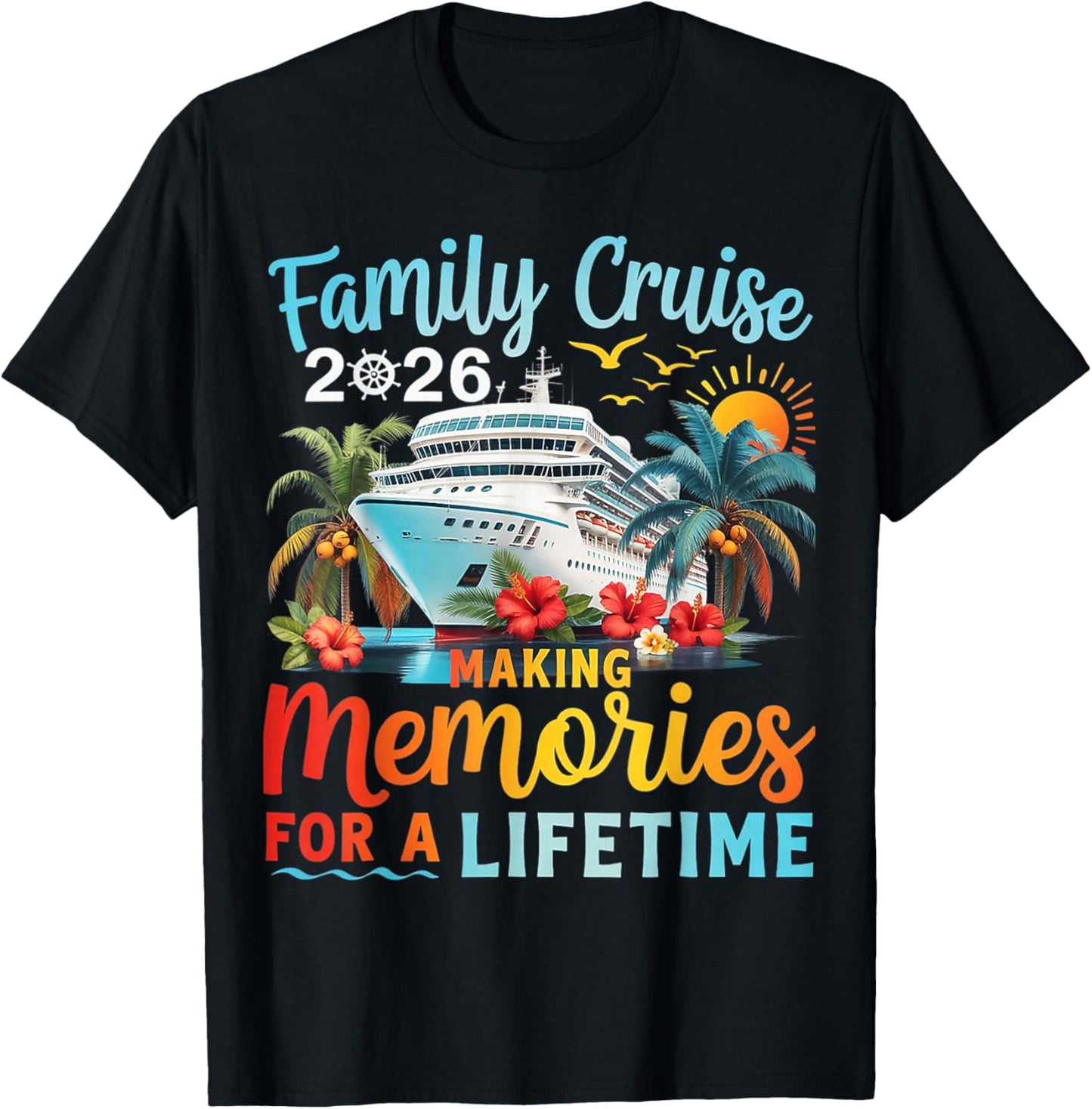 Family Cruise 2026 Family Matching Cruise Vacation Party T-Shirt - T-Shirt | Black