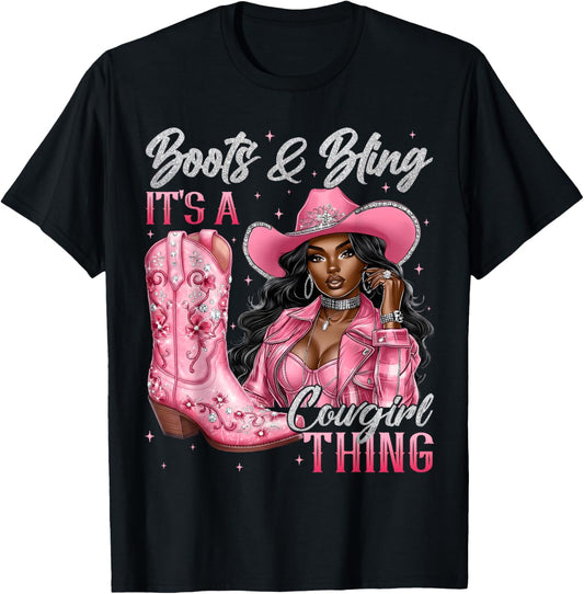Boots and Bling It is A Cowgirl Black History Month Women T-Shirt - T-Shirt | Black