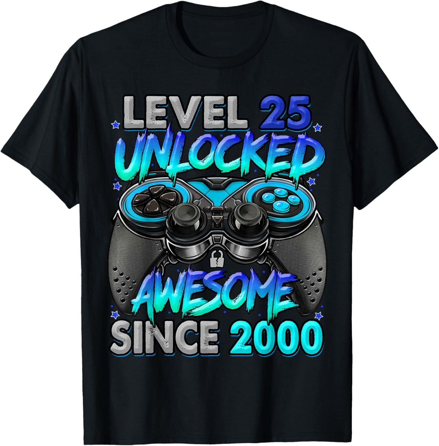 Level 25 Unlocked Awesome Since 2000 25th Birthday Gaming T-Shirt - T-Shirt | Black