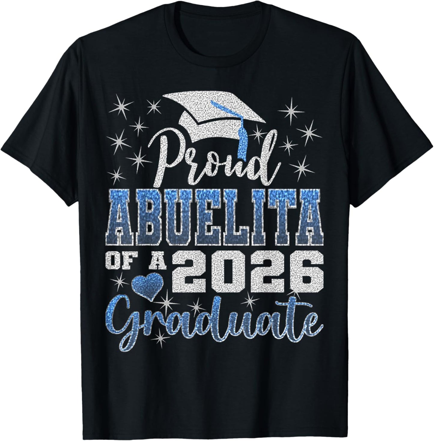 Super Proud Abuelita of 2026 Graduate Senior Graduation T-Shirt - T-Shirt | Black