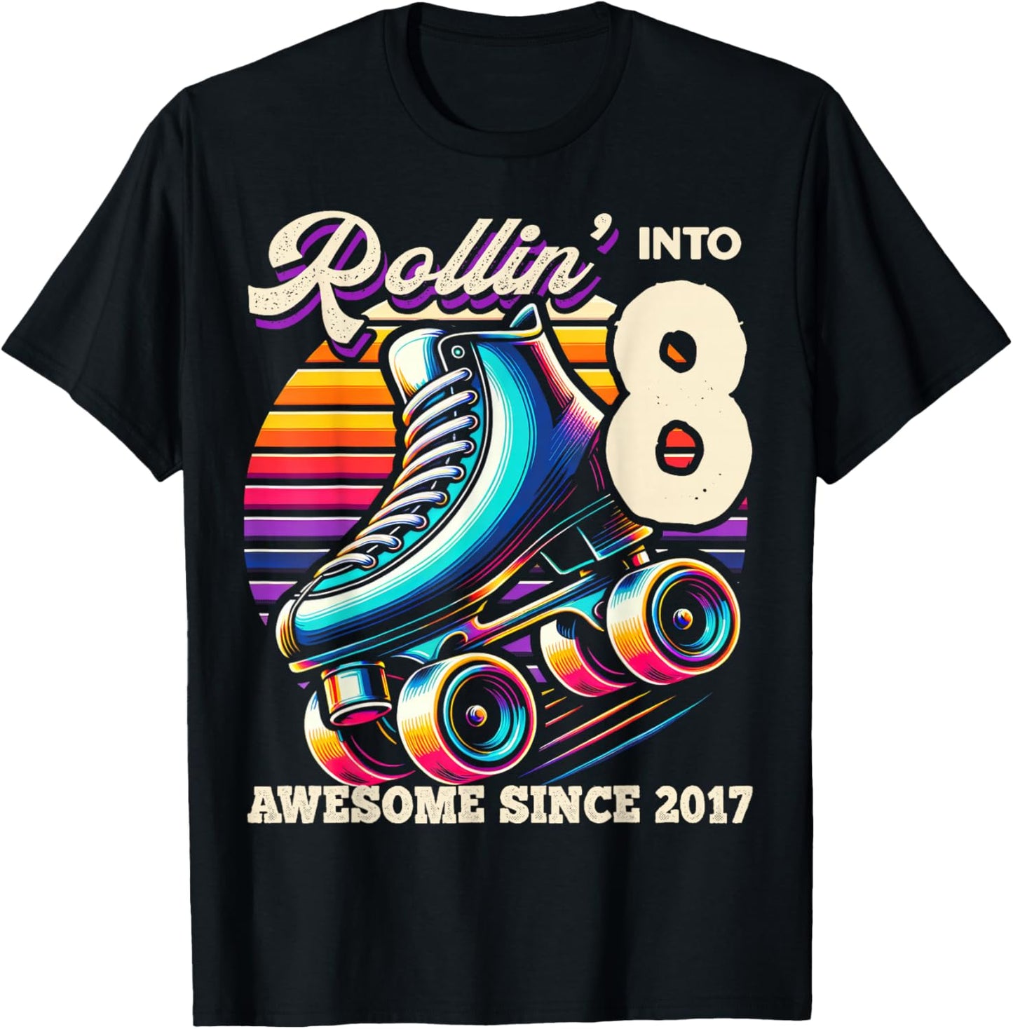 Birthday Roller Skating 8th Girls Rollin into 8 Skate Party T-Shirt - T-Shirt | Black