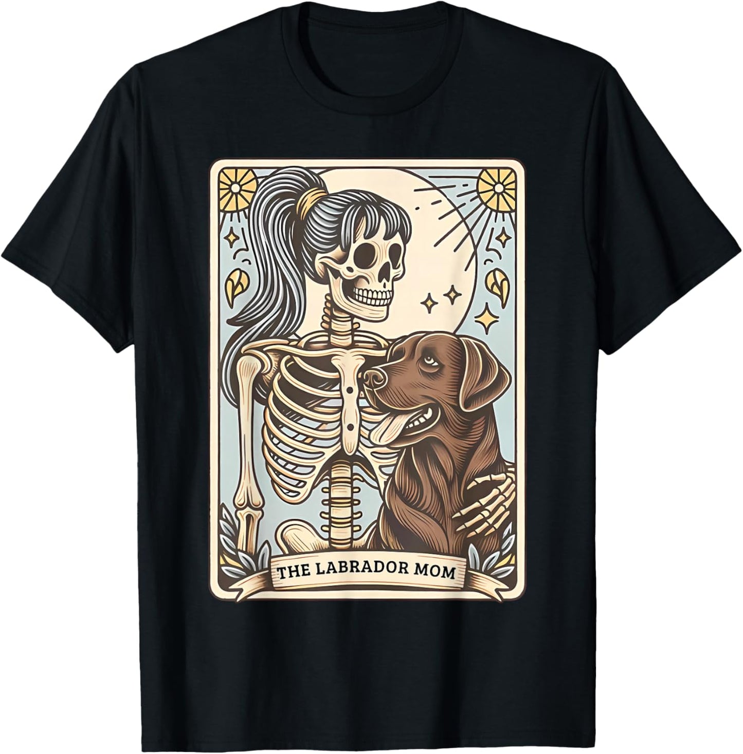 Funny Skeleton Chocolate Lab Mom Tarot Card Witchy Vibes T-Shirt - T-Shirt | Black