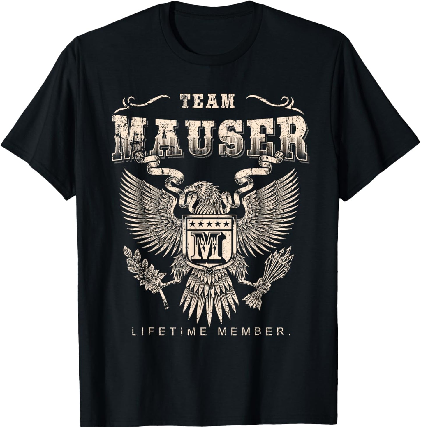 Team Mauser Lifetime Member - Mauser Name T-Shirt - T-Shirt | Black