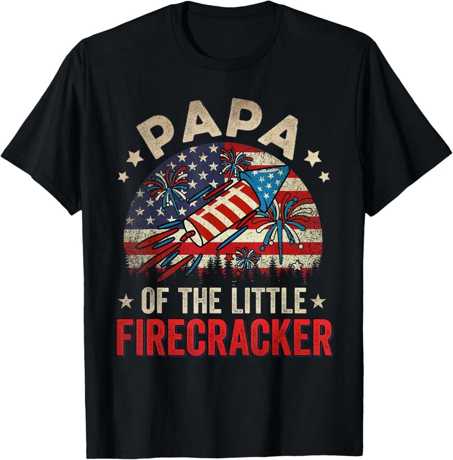 4th Of July Birthday Papa Of The Little Firecracker T-Shirt - T-Shirt | Black