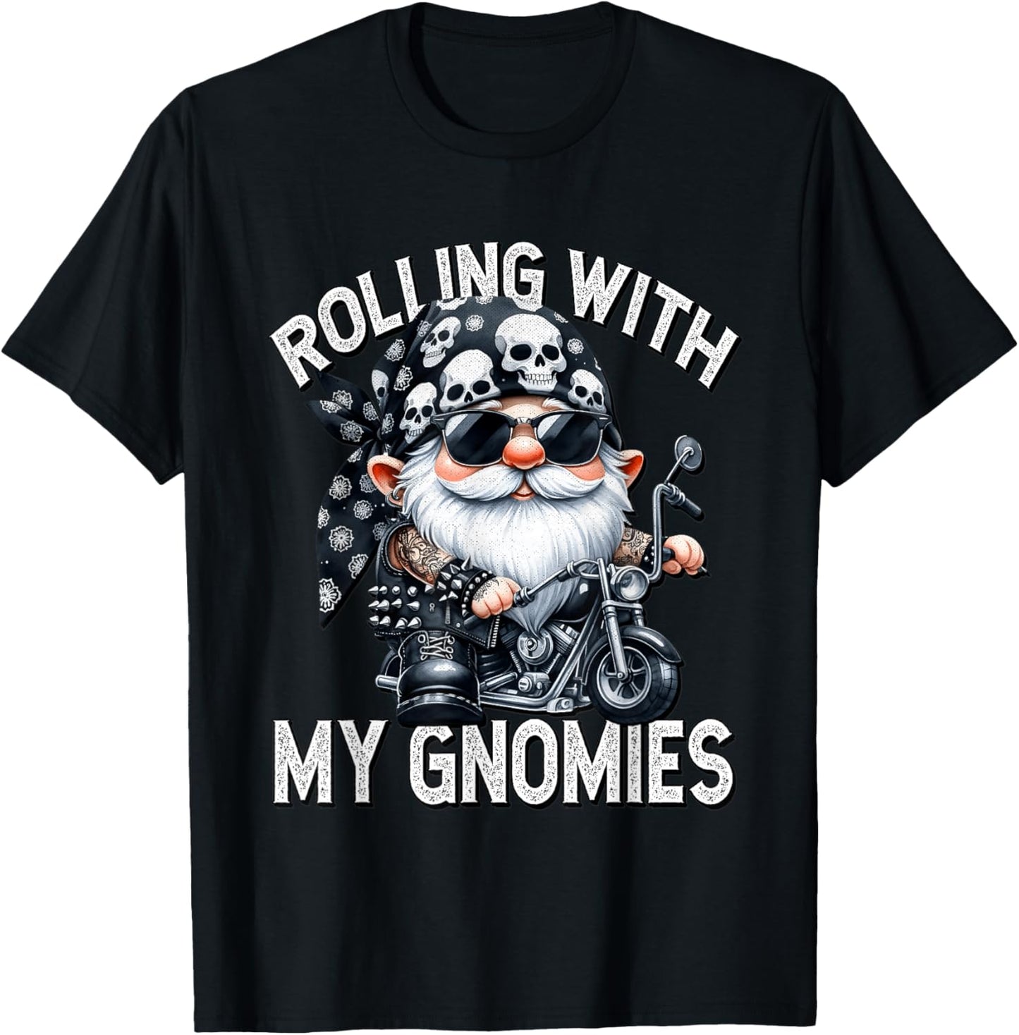 Funny Saying Motorcycle Biker Gnome Rolling With My Gnomies T-Shirt - T-Shirt | Black