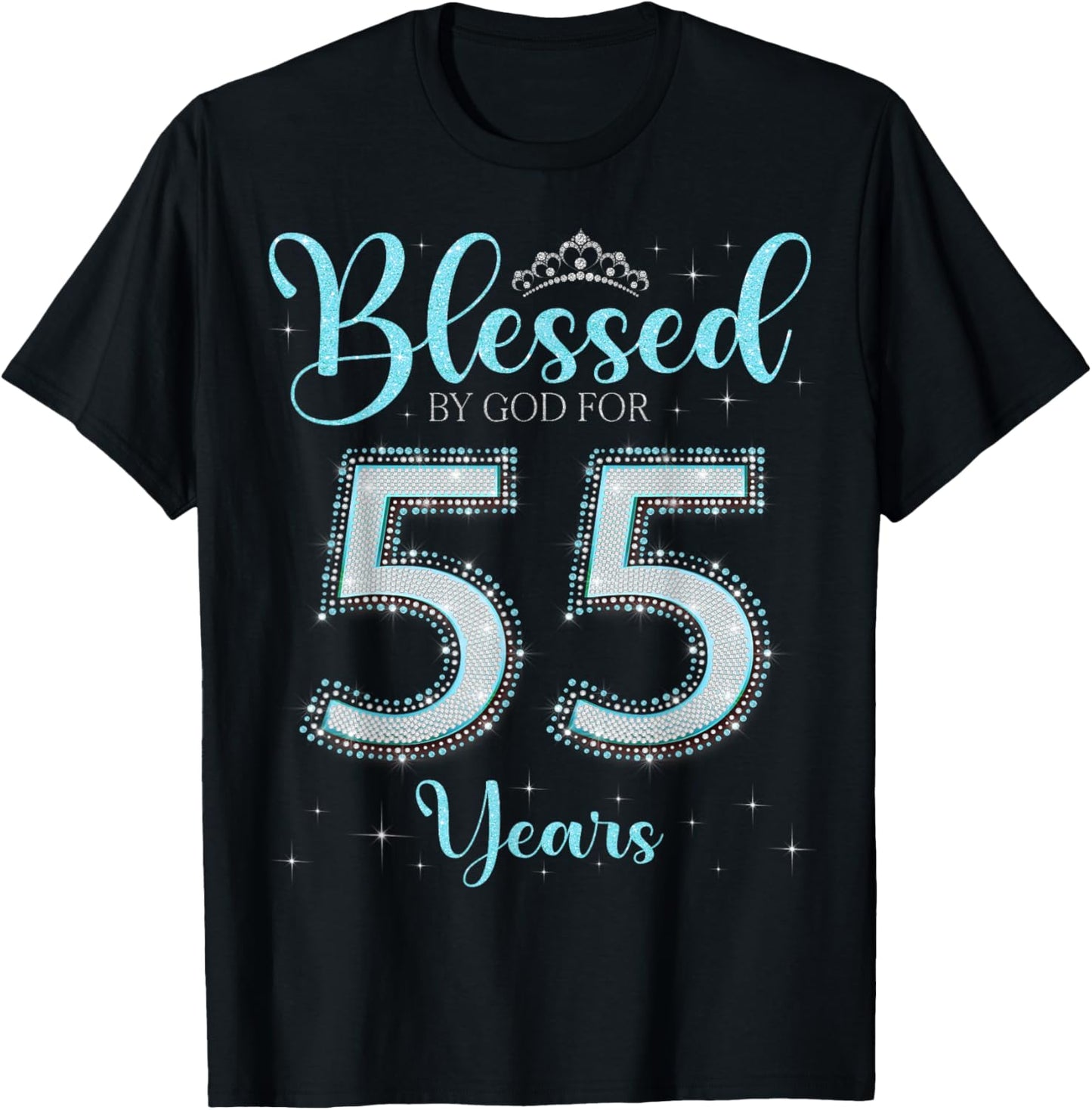 Blessed By God For 55 Years Old 55th Birthday 55th Bday T-Shirt - T-Shirt | Black