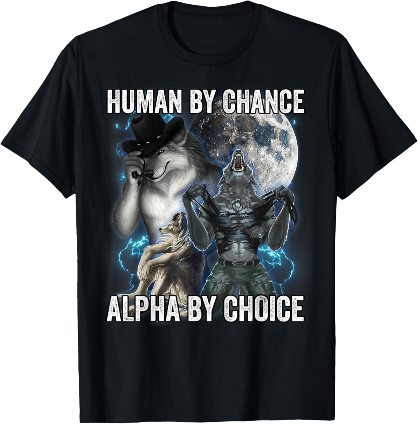 Human By Chance Alpha By Choice T-Shirt - T-Shirt | Black