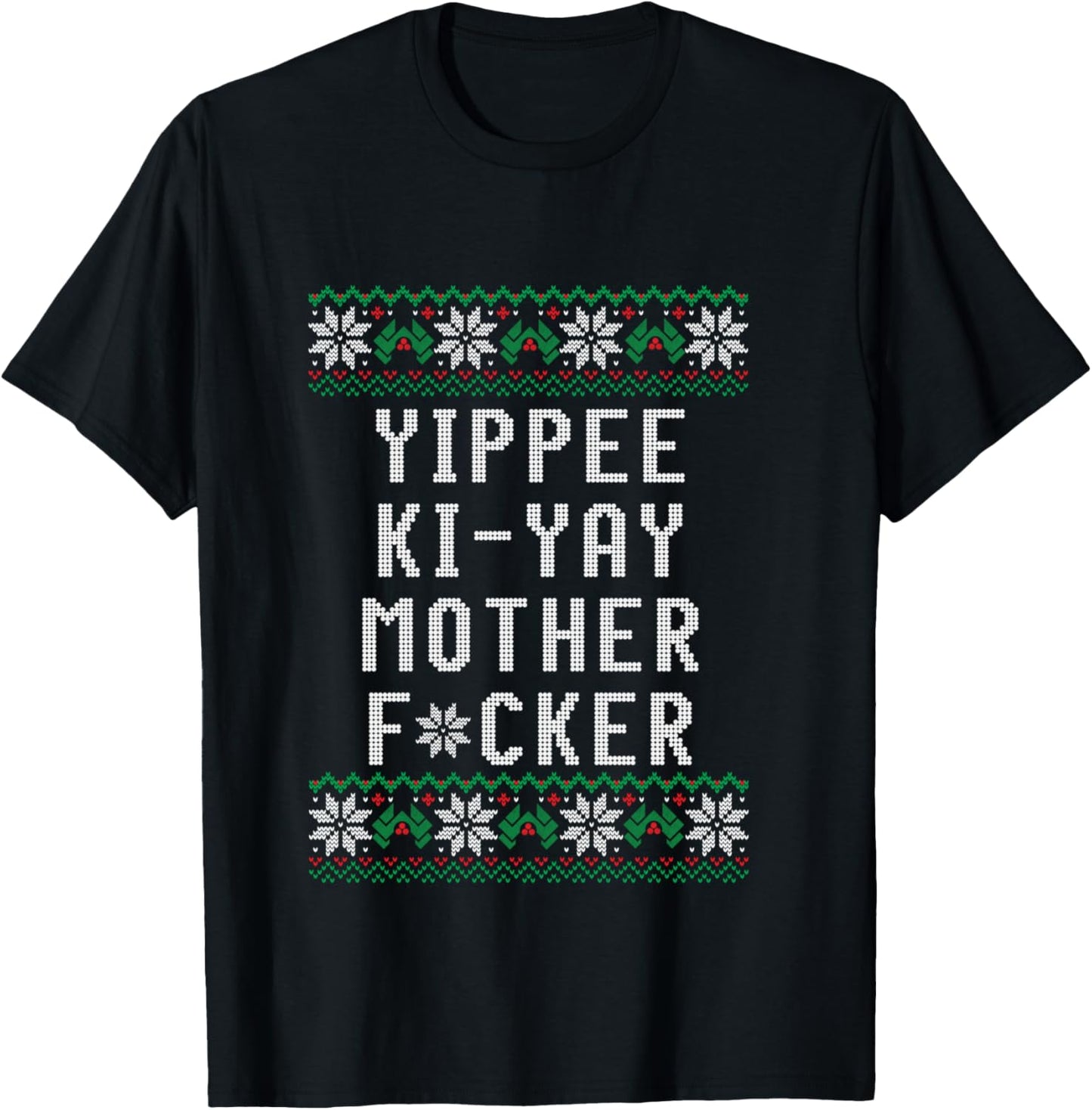 Yippee Ki-Yay - Christmas design T-Shirt - T-Shirt | Black