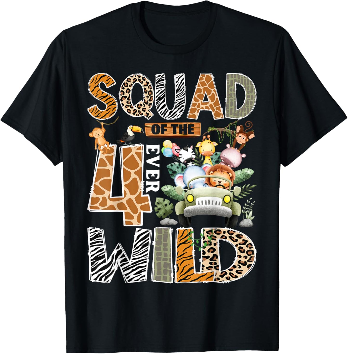Squad of The Four Ever Wild Safari 4th Birthday Boy T-Shirt - T-Shirt | Black