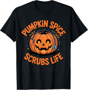 Pumpkin Spice Scrubs Life Nurse Funny Halloween Costume ICU T-Shirt - T-Shirt | Black