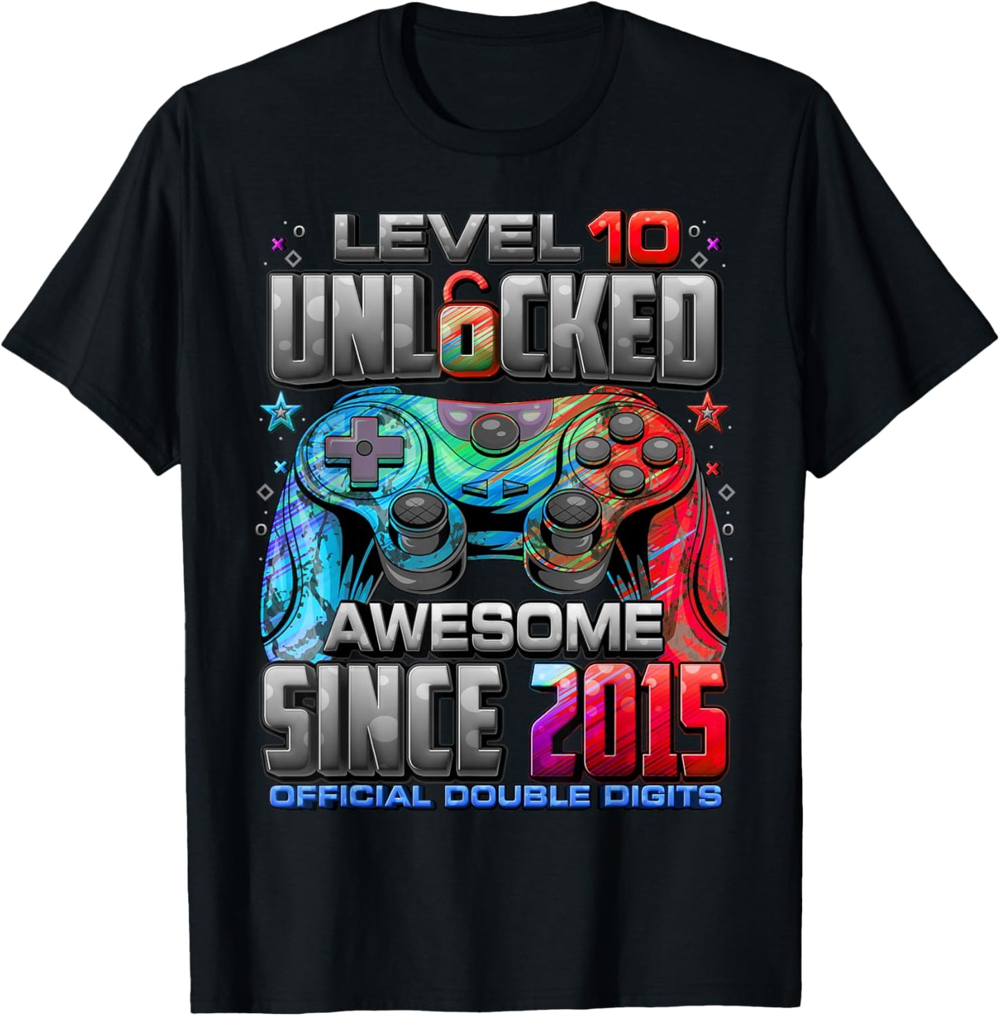Level 10 Unlocked Awesome Since 2015 10th Birthday Gaming T-Shirt - T-Shirt | Black