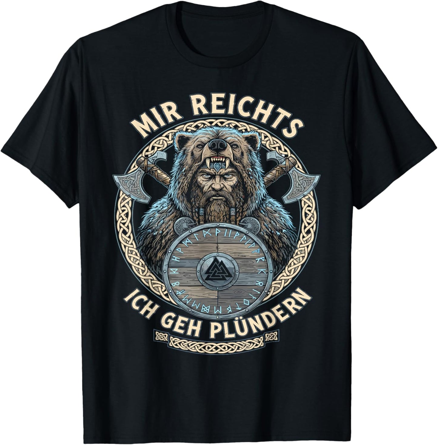 Viking Warrior Saying Mir Reichts Ich GEH Plündern Viking T-Shirt - T-Shirt | Black