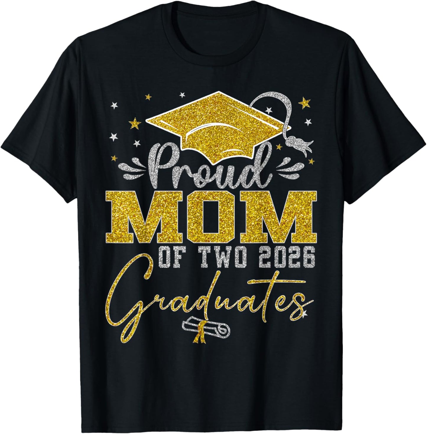 Proud Mom of Two Class of 2026 Graduates Twins Graduation T-Shirt - T-Shirt | Black