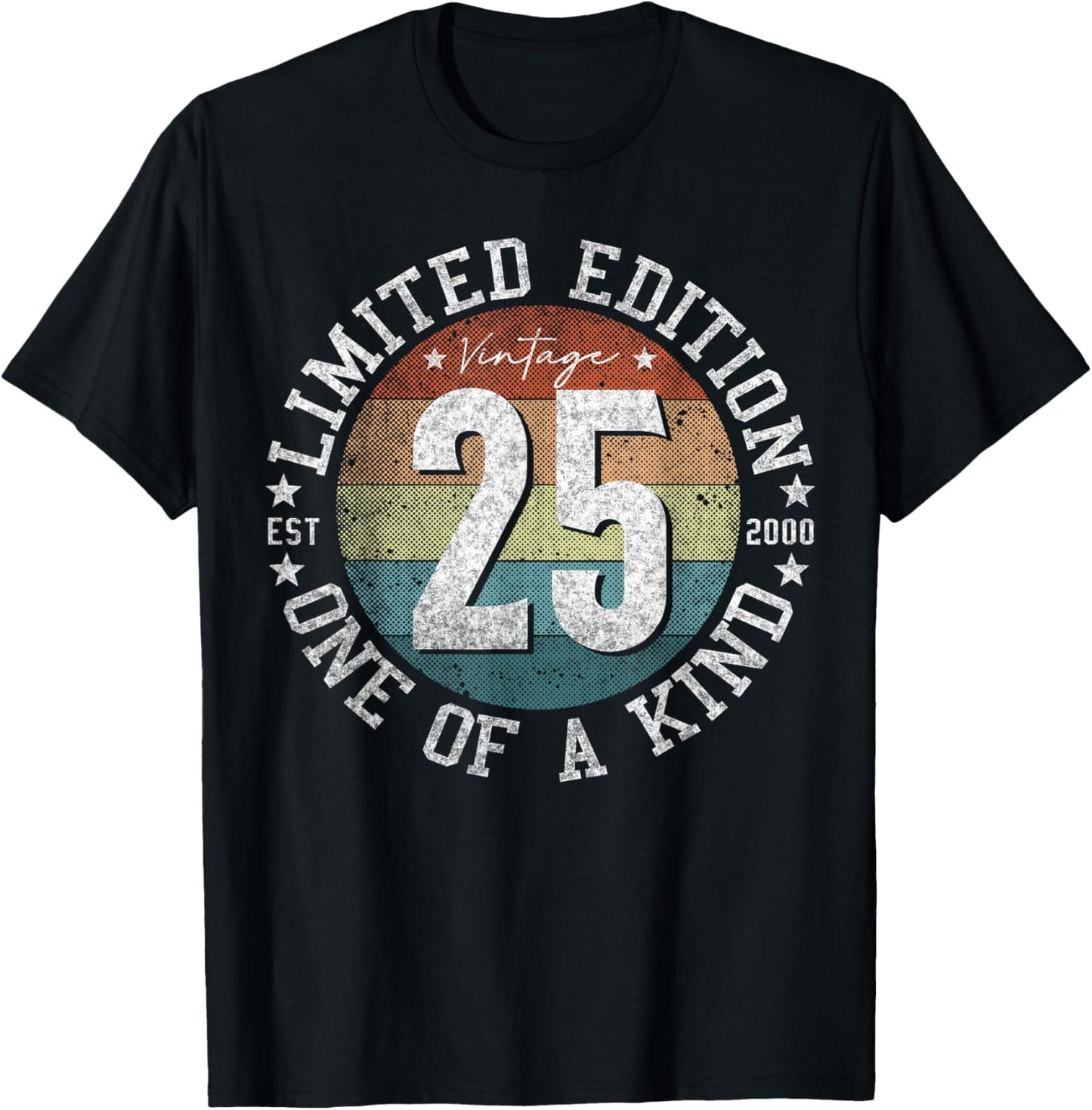 25 Year Old Gifts Vintage 2000 Limited Edition 25th Birthday T-Shirt - T-Shirt | Black