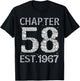 Chapter 58 EST 1967 Happy 58Th Birthday Gift Her T-Shirt - T-Shirt | Black
