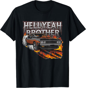 Novelty Hell Yeah Brother Classic Muscle Car Men Women Adult T-Shirt - T-Shirt | Black