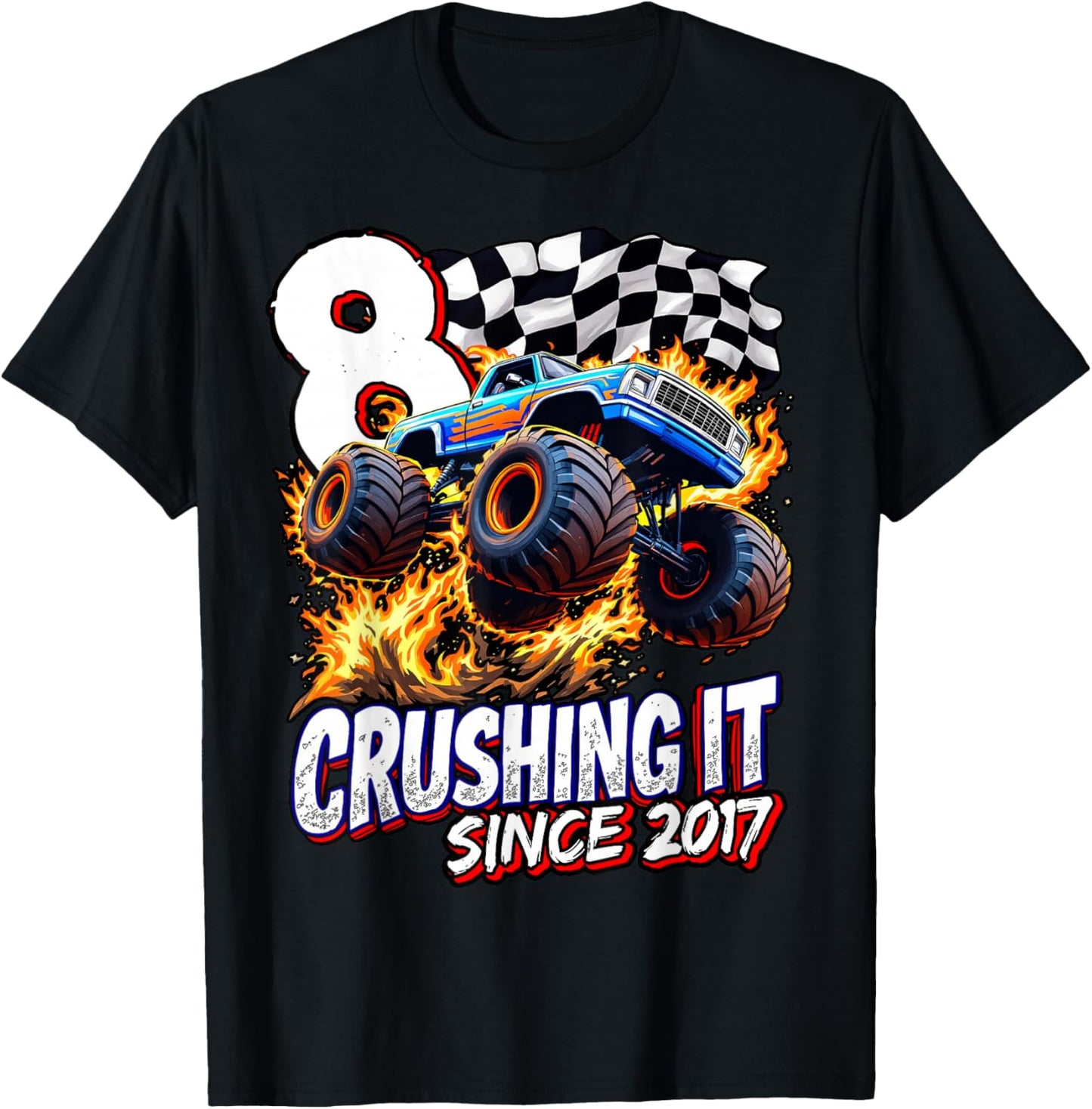 Birthday Monster Truck 8 year Old Boys 8th Party Born 2017 T-Shirt - T-Shirt | Black