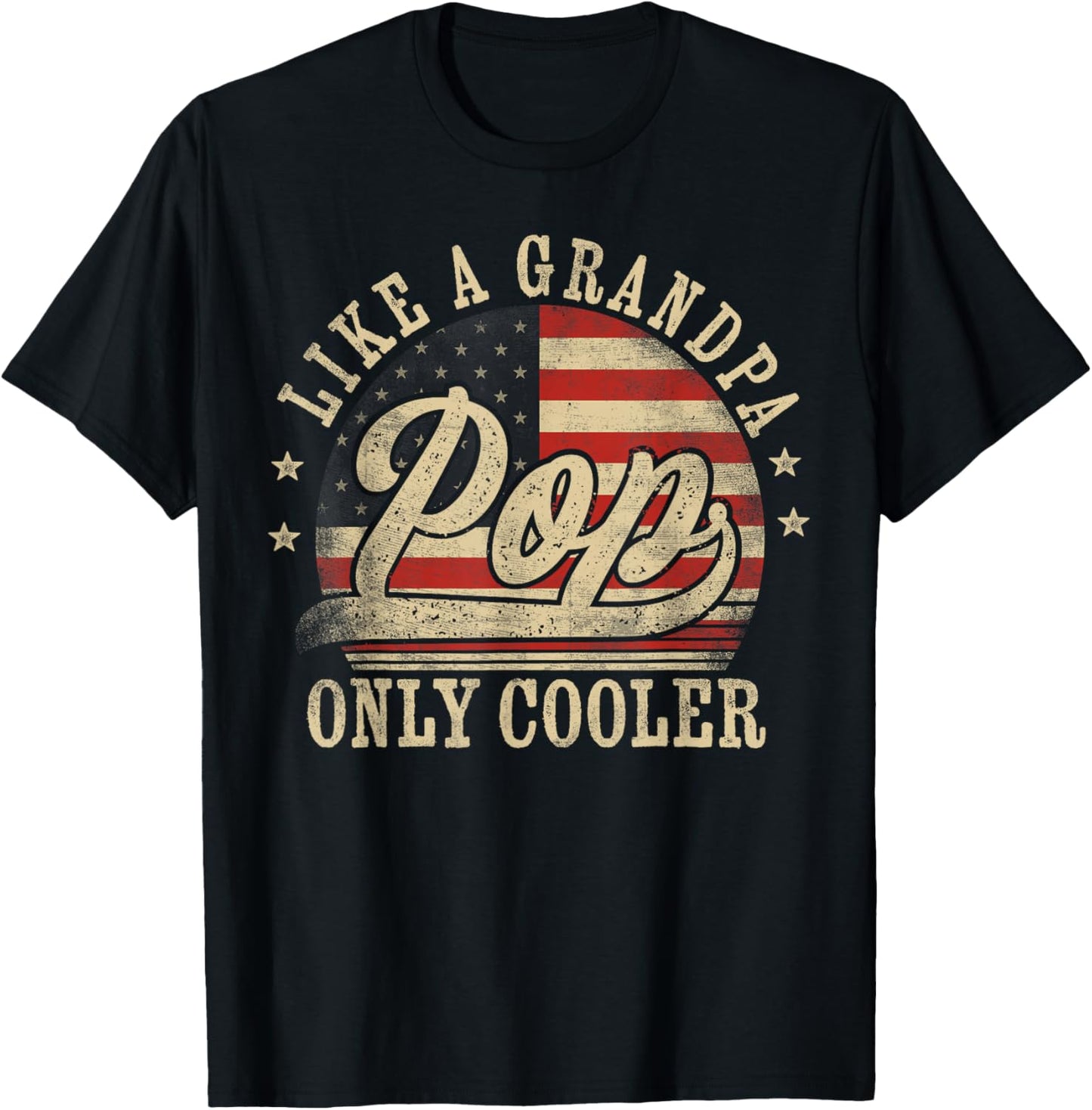 Pop Like a Grandpa Only Cooler Pop Father's Day T-Shirt - T-Shirt | Black