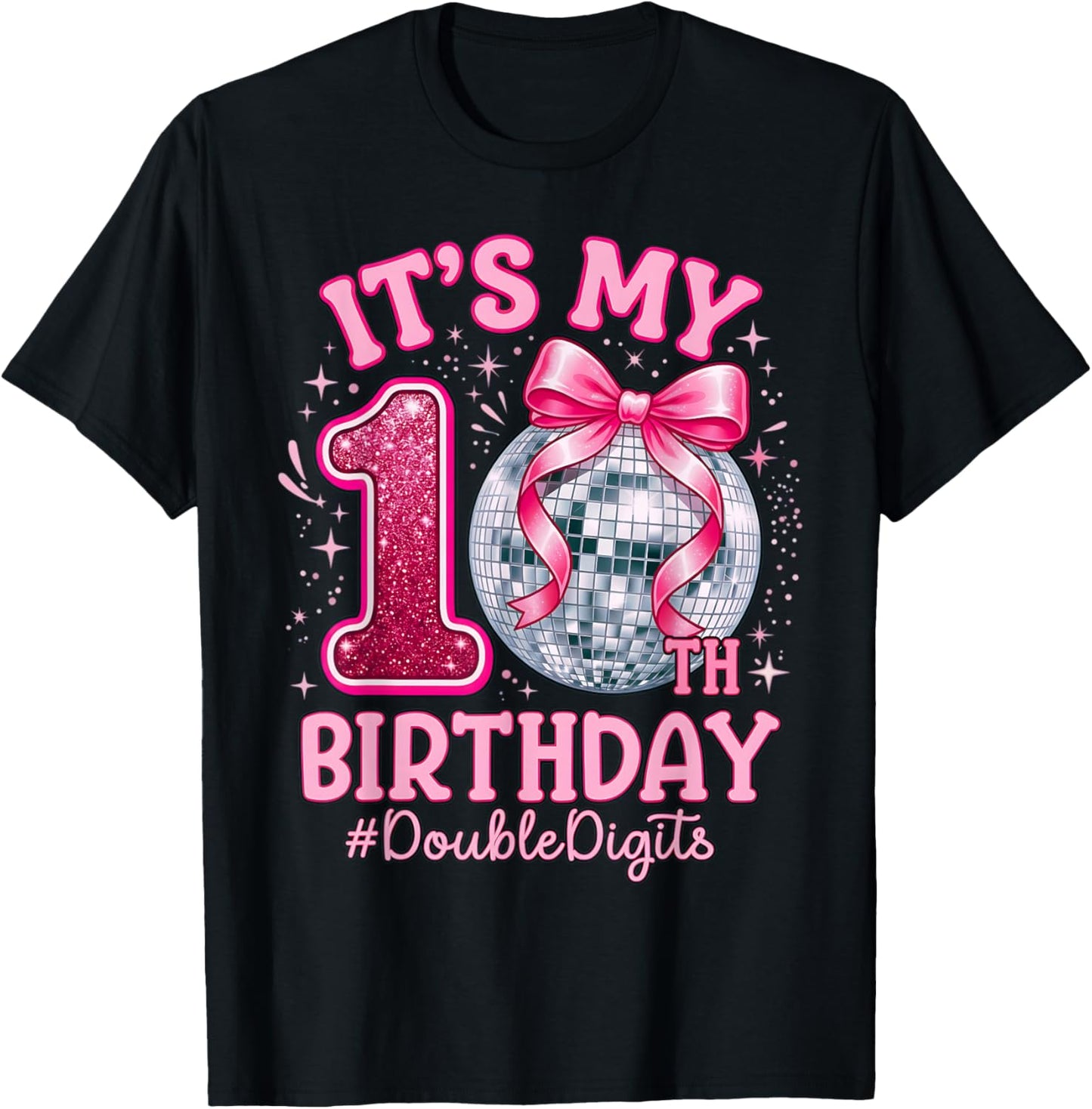 It's My 10th Birthday Girl Double Digits Bow Disco Ball T-Shirt - T-Shirt | Black
