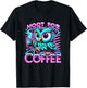 Funny Owl Design Hoot For Coffee T-Shirt - T-Shirt | Black