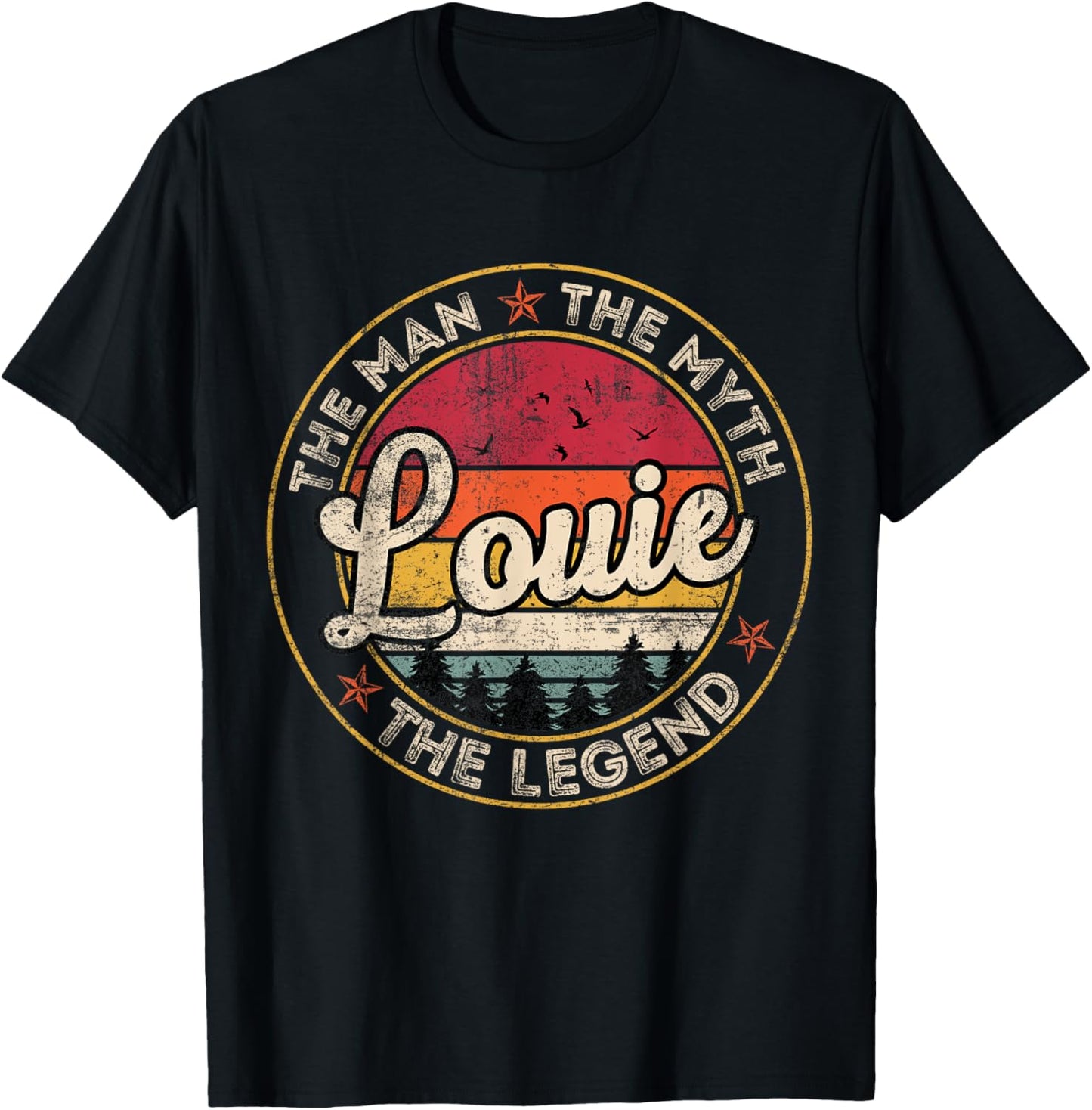 Louie The Man The Myth The Legend Personalized Name T-Shirt - T-Shirt | Black