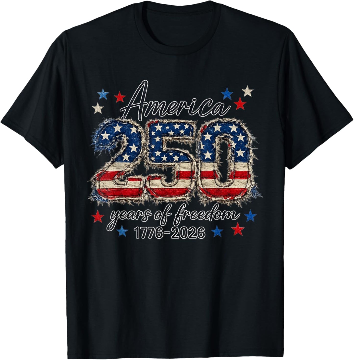 USA America 1776-2026 250 Years Freedom Happy 4th of July T-Shirt - T-Shirt | Black