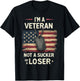 I'm a Veteran Not a Sucker or a Loser Proud Military Veteran T-Shirt - T-Shirt | Black