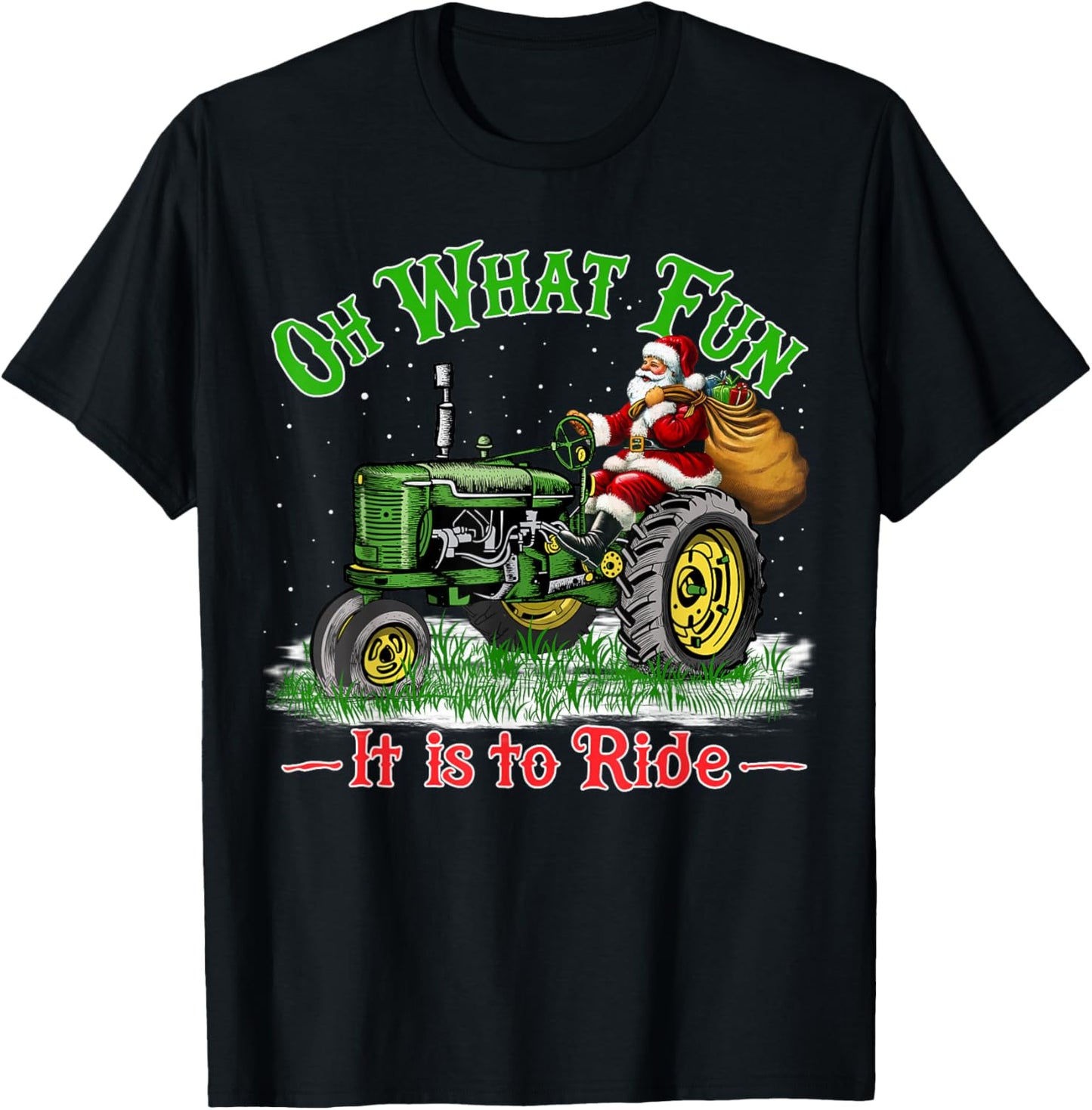 Oh What Fun It is to Ride Funny Santa Riding Tractor Pajama T-Shirt - T-Shirt | Black