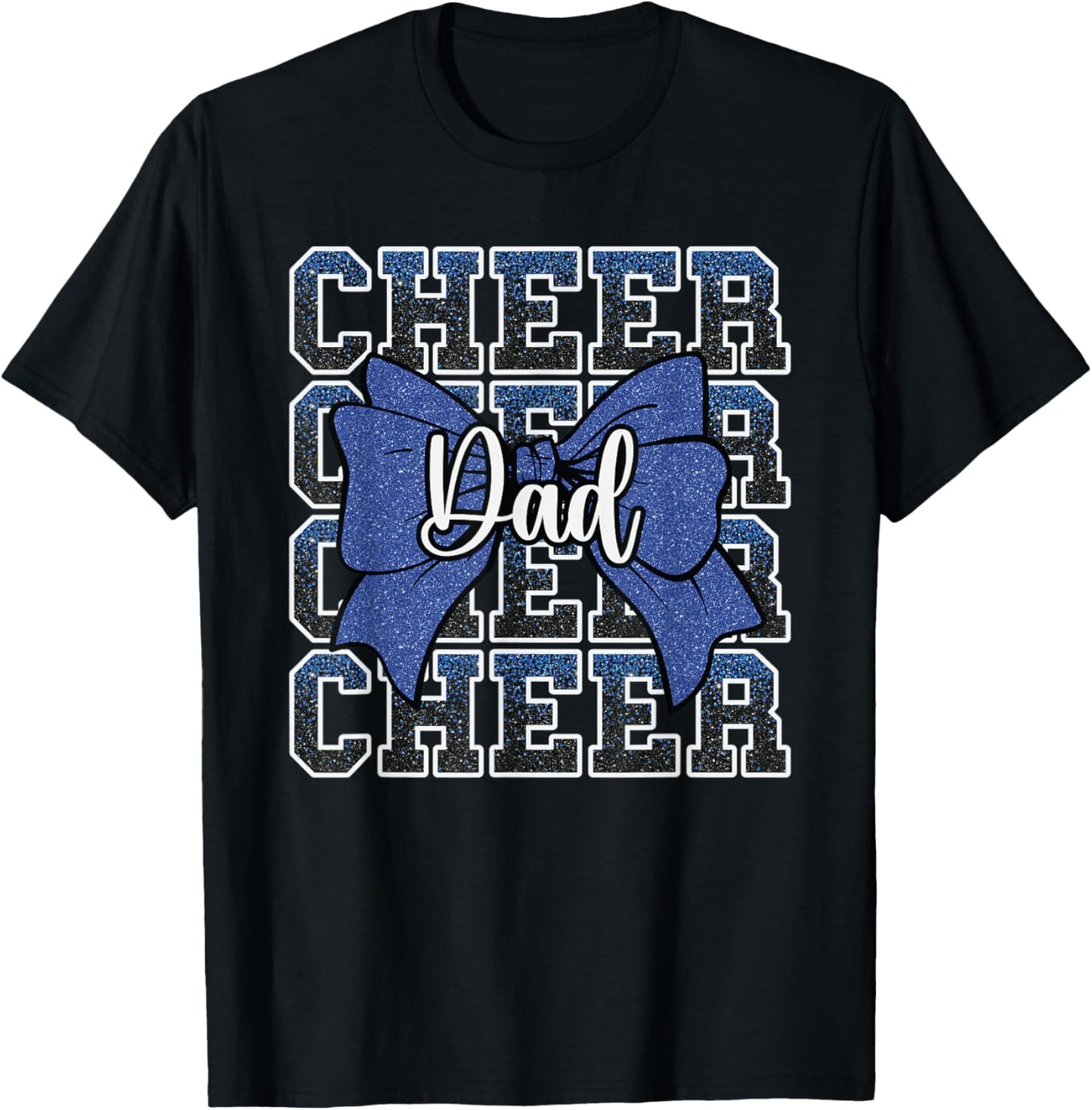 Cheer Dad Daddy Bow Sport Cheerleader Cheerleading Blue T-Shirt - T-Shirt | Black