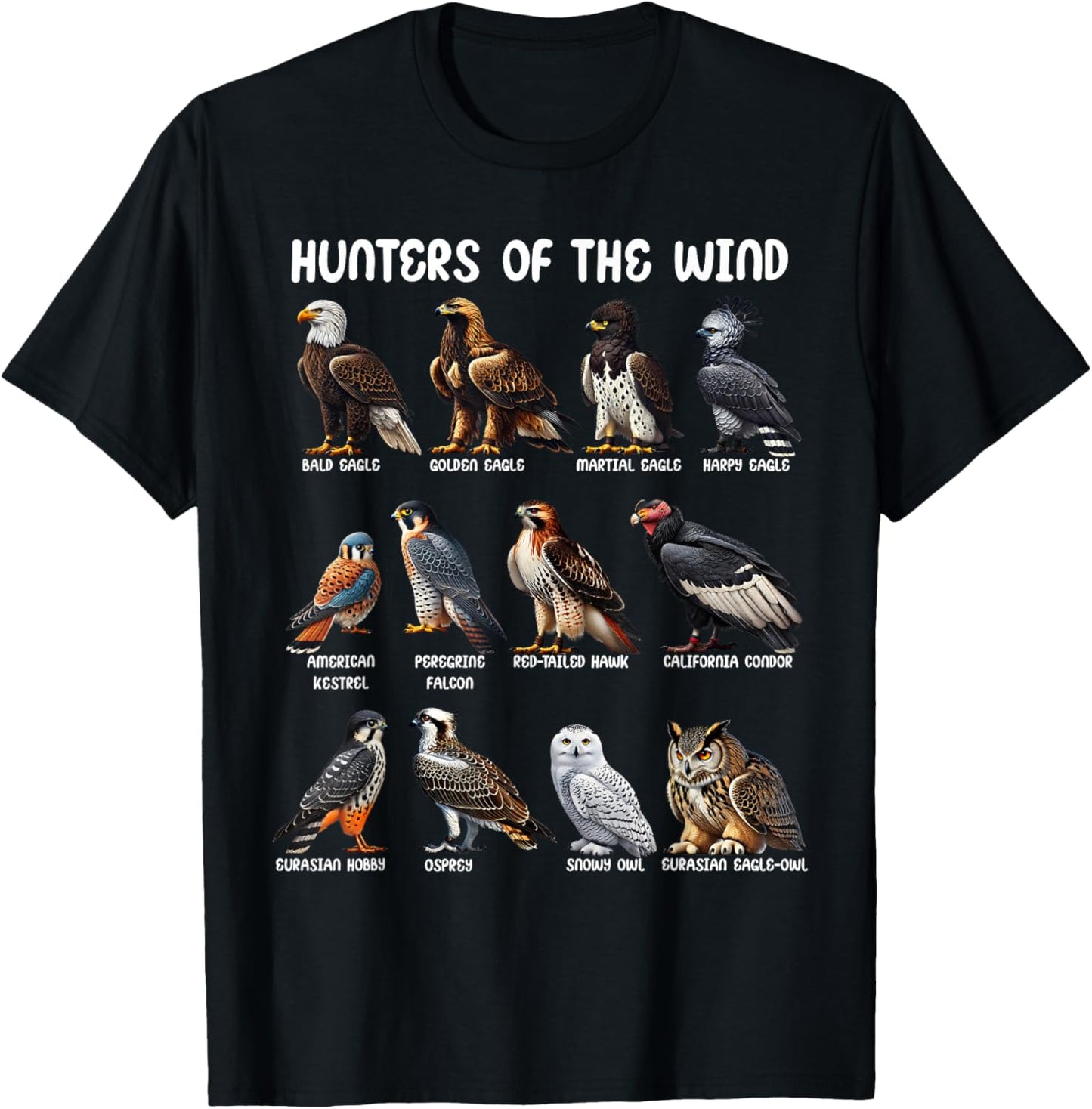 Hunters of the Wind Birds of Prey Falcon Owl Birding Raptors T-Shirt - T-Shirt | Black