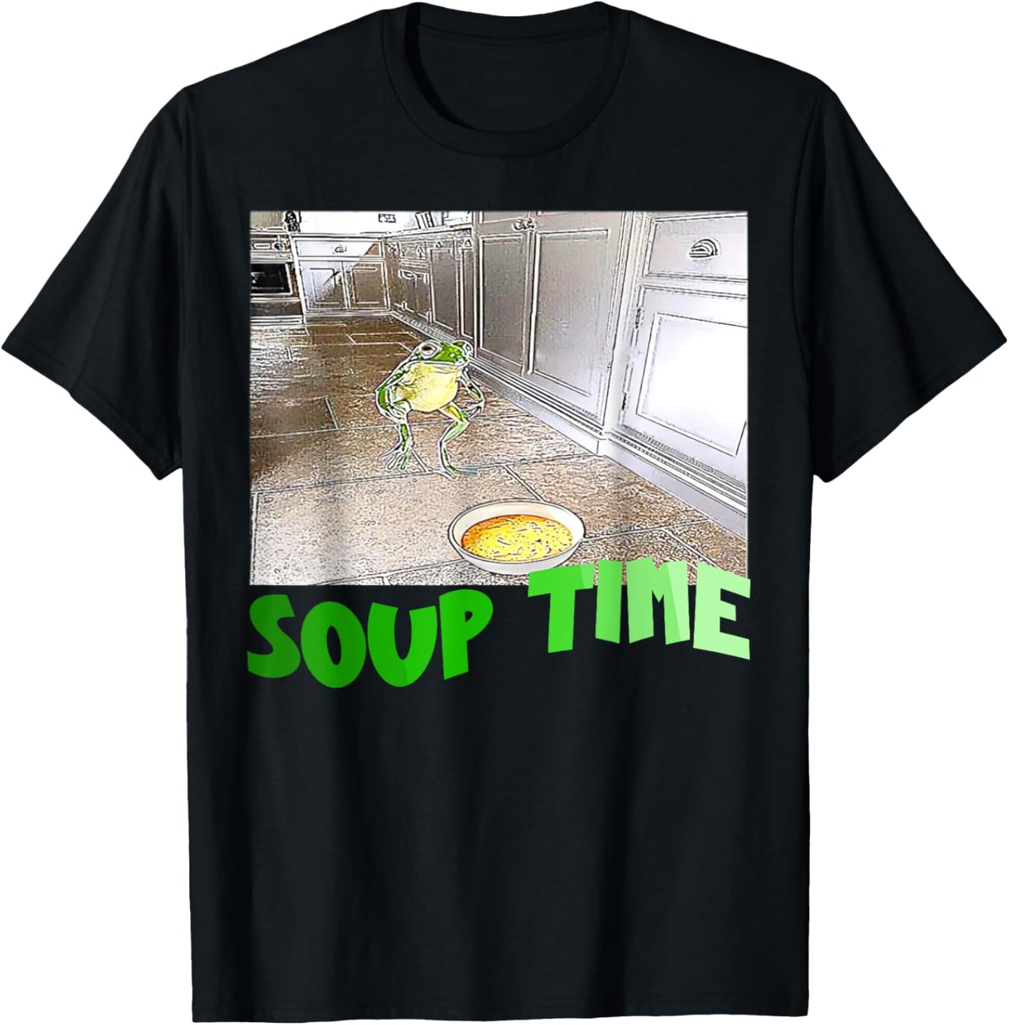 Soup Time Meme Frog Meme Funny Memes Internet Memes Brainrot T-Shirt - T-Shirt | Black