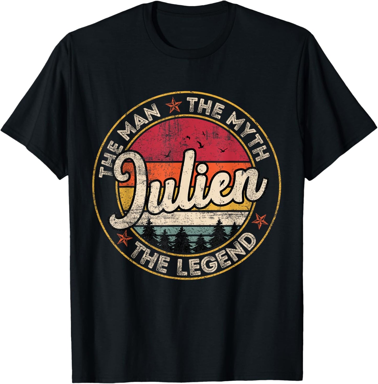 Julien The Man The Myth The Legend Personalized Name T-Shirt - T-Shirt | Black