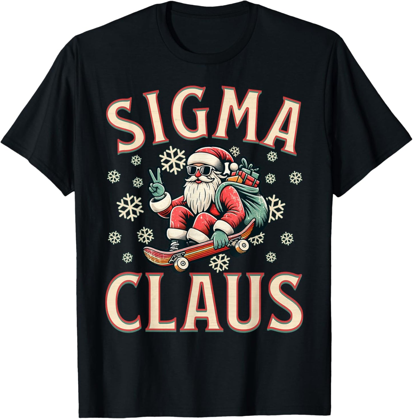 Sigma Claus Funny Santa Christmas Meme Teens Boys Kids Xmas T-Shirt - T-Shirt | Black