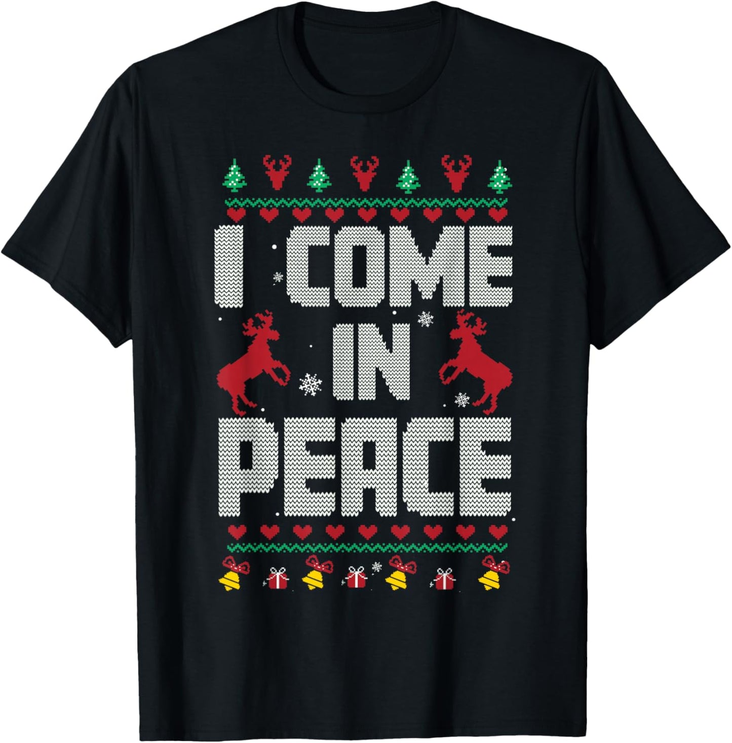 I Come In Peace - I'm Peace Xmas Matching Couples Christmas T-Shirt - T-Shirt | Black
